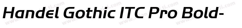 Handel Gothic ITC Pro Bold字体转换